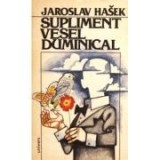 Jaroslav Hasek - Supliment vesel duminical