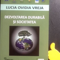 Dezvoltarea durabila si societatea Lucia Ovidia Vreja