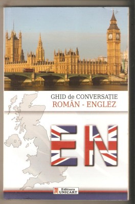 Ghid de conversatie Roman-Englez-Musat Florin foto