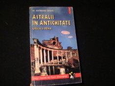 ASTRALII DIN ANTICHITATE-W. RAYMOND DRAKE-GRECIA SI ROMA-286 PG- COL. HEXAGON- foto