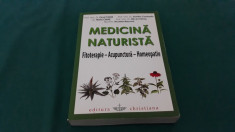 MEDICINA NATURISTA /FITOTERAPIE *ACUPUNCTURA *HOMEOPATIE/ PAVEL CHIRILA/ 2008 foto
