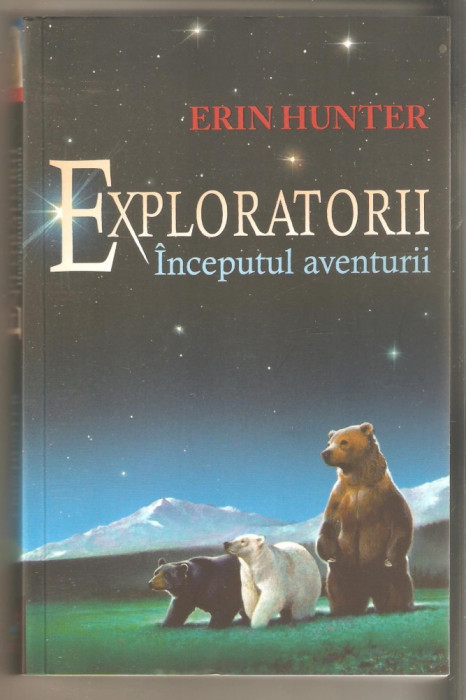 Erin Hunter-Inceputul aventurii Exploratorii
