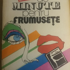 myh 545s2 - 100 DE MINUTE PENTRU FRUMUSETE - ZOFIA WEDROWSKA - ED 1976
