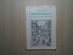 MEDICINA LEGALA - Facultatile de Stiinte Juridice Vladimir Belis - 1995, 203 p. foto