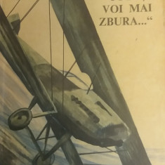 myh 22s - SI TOTUSI VOI MAI ZBURA - RENE SI VICTOR BANCIULESCU - ED 1989