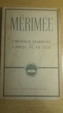 Myh 712f - Merimee - Cronica domniei lui Carol al IX - lea - ed 1963