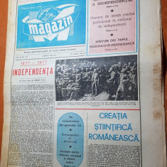 ziarul magazin 7 mai 1977- 100 de ani de independenta