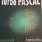 myh 31s - Kalisz - THANASIU - ristea - Initiere in Turbo Pascal - ed 1999