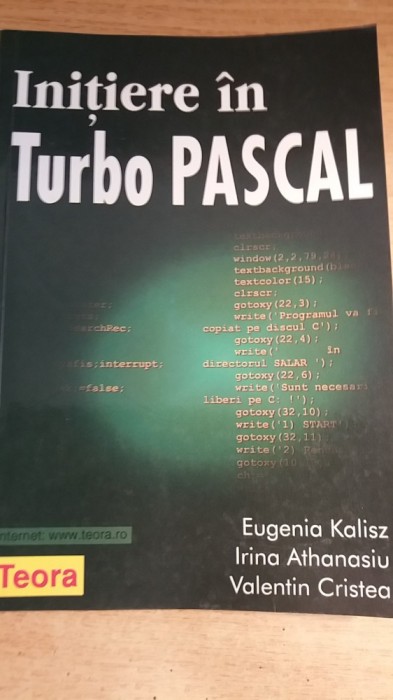 myh 31s - Kalisz - THANASIU - ristea - Initiere in Turbo Pascal - ed 1999