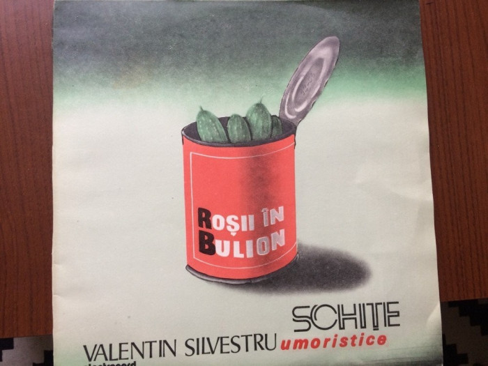 valentin silvestru schite umoristice rosii in bulion umor disc vinyl lp EXE 1833