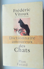 Frederic Vitoux - Dictionnaire amoureux de Chats foto