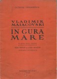 AS - THEODORESCU CICERONE - VLADIMIR MAIACOVSKI IN GURA MARE