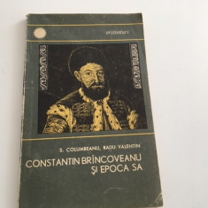 S. COLUMBEANU, R. VALENTIN- CONSTANTIN BRANCOVEANU SI EPOCA SA