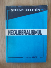 NEOLIBERALISMUL- STEFAN ZELETIN foto