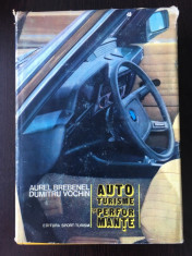 Autoturisme si performante, Aurel Brebenel, editura Sport-Turism, 1989, 464 pag foto