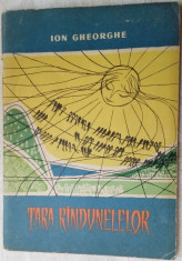 ION GHEORGHE - TARA RANDUNELELOR (POEZII PENTRU COPII 1963/DESENE GYORGY MIHAIL) foto