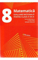 Evaluare nationala. Matematica - Clasa 8 - Felicia Sandulescu, Cristina Nica foto