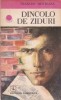 Francisc Munteanu - Dincolo de ziduri, Editura Albatros 1983, Carte de aventură, 315 pagini, stare bună