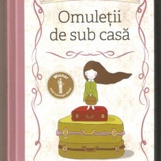 Omuletii de sub casa - Mary Norton