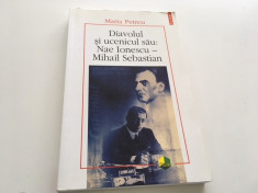 MARTA PETREU, DIAVOLUL SI UCENICUL SAU: NAE IONESCU- MIHAIL SEBASTIAN foto