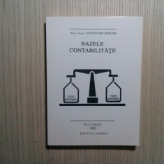 BAZELE CONTABILITATII - Octavian Bojian - Editura Adonai, 1995, 412 p.