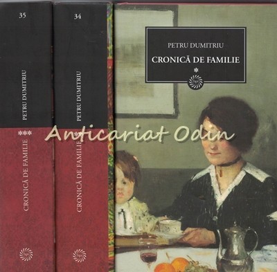 Cronica De Familie I-III - Petru Dumitriu Cronica De Familie I-III - Petru Dumitriu