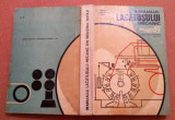 Manualul lacatusului mecanic din industria textila - C. Dinescu, S. Marinescu, 1974, Didactica si Pedagogica