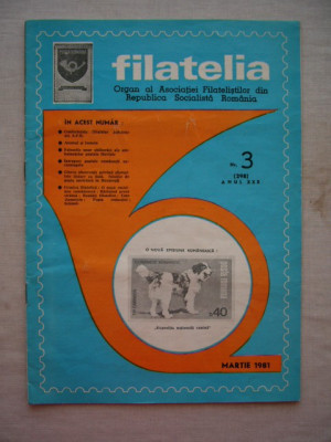 myh 16 - FILATELIA - REVISTA FILATELISTILOR DIN RSR - NUMARUL 3 - MARTIE 1981 foto