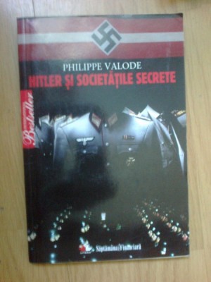 g2 Philippe Valode - Hitler si societatile secrete foto