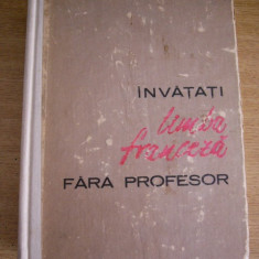 myh 415s - I Braescu - Invatati limba franceza fara profesor - ed 1965