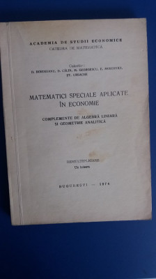 myh 35s - Bordeianu - Curs de matematici superioare aplicate in economie - 1974 foto