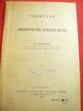 Al. Crainicianu - Formular de Terapeutica Ginecologica - Prima Ed. 1928 Ed.Conv