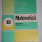 myh 33s - Manual matematica - Algebra - clasa 12 - ed 1987 - piesa de colectie