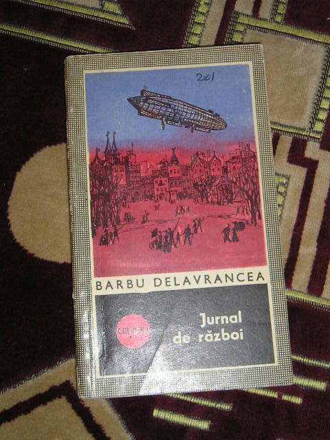 myh 722 - JURNAL DE RAZBOI - BARBU DELAVRANCEA - ED 1972