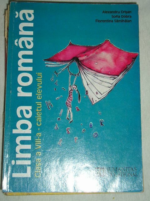 myh 33s - Limba romana - caietul elevului cls 8 - ed 2002 - piesa de colectie