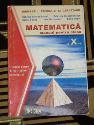 myh 33s - Manual matematica - SIGMA - cls 10 - ed 2005 - piesa de colectie foto