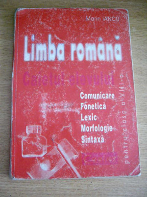 myh 34s - Literatura romana - caietul elevului - ed 2000 - piesa de colectie!! foto