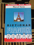 Myh 523s - DICTIONAR FRANCEZ - ROMAN - ROMAN - FRANCEZ - MARCEL SARAS