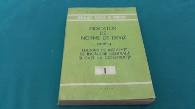 INDICATOR DE NORME DE DEVIZ PENTRU LUCRĂRI DE INSTALAȚII DE &amp;Icirc;NCĂLZIRE * 700 foto