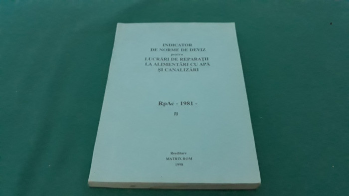 INDICATOR DE NORME DE DEVIZ PENTRU LUCRĂRI DE REPARAȚII LA ALIMENTĂRI CU APĂ *