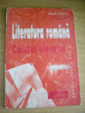 Myh 34s - Literatura romana - caietul elevului - ed 2000 - piesa de colectie!!