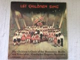 Let children sing sa cante copiii disc vinyl lp muzica corala corul de copii RTR