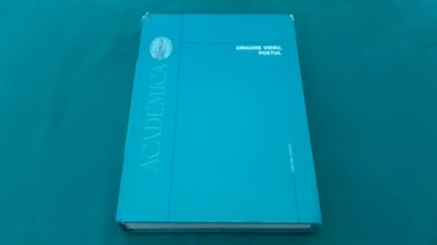 GRIGORE VIERUL, POETUL *STUDII ANALIZE INTERPRETĂRI/ 2010 * 45 foto