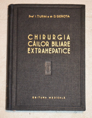 Chirurgia cailor biliare extrahepatice- 1957 foto