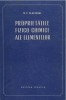 Proprietatile fizico - chimice ale elementelor / M. P. Slavinski
