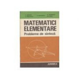 D. Branzei - Matematici elementare. Probleme de sinteză