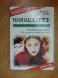 G1 MARGARET MINKER - MANUALUL FEMEII Terapia naturala-Boli, tratamente, sfaturi