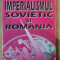 Imperialismul sovietic si Romania / de Alexandru V. Boldur