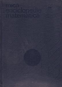 Mică enciclopedie matematică foto