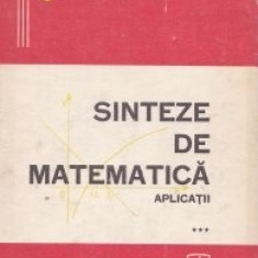 C. P. Nicolescu - Sinteze de matematica. Aplicatii ( vol. 3 )